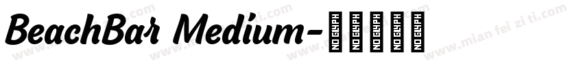 BeachBar Medium字体转换